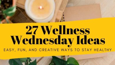 26 wellness wednesday ideas and activities