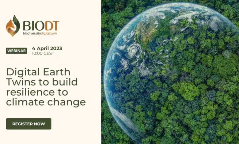 Digital earth twins could help address climate change