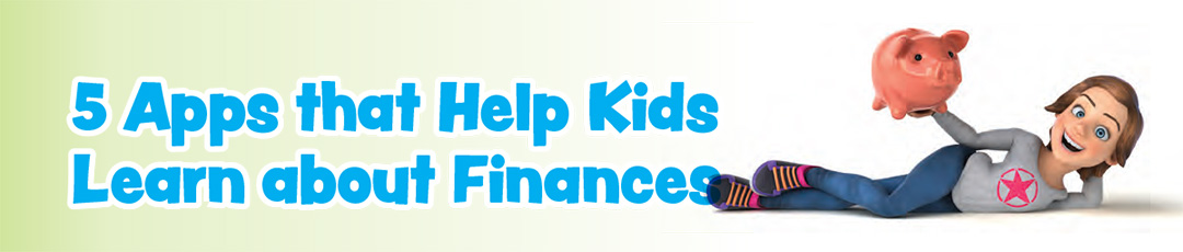 The best financial apps for kids plus a printable list