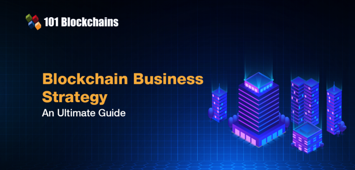 Ultimate blockchain business strategy guide