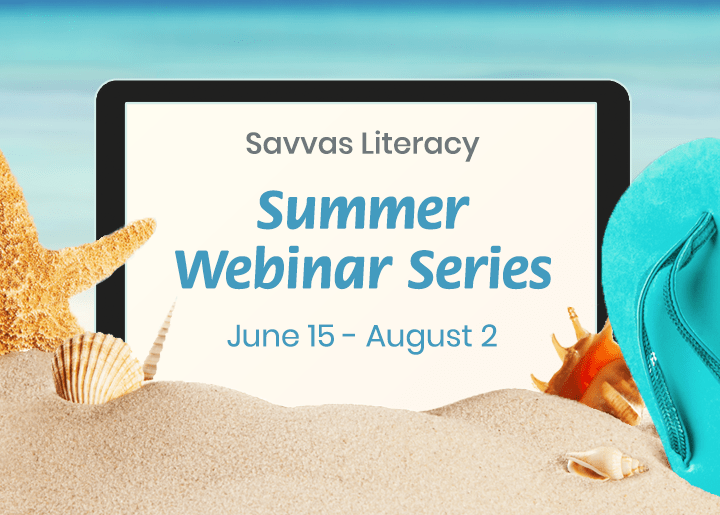 Savvas delivers new summer solutions for math and literacy to move learning forward