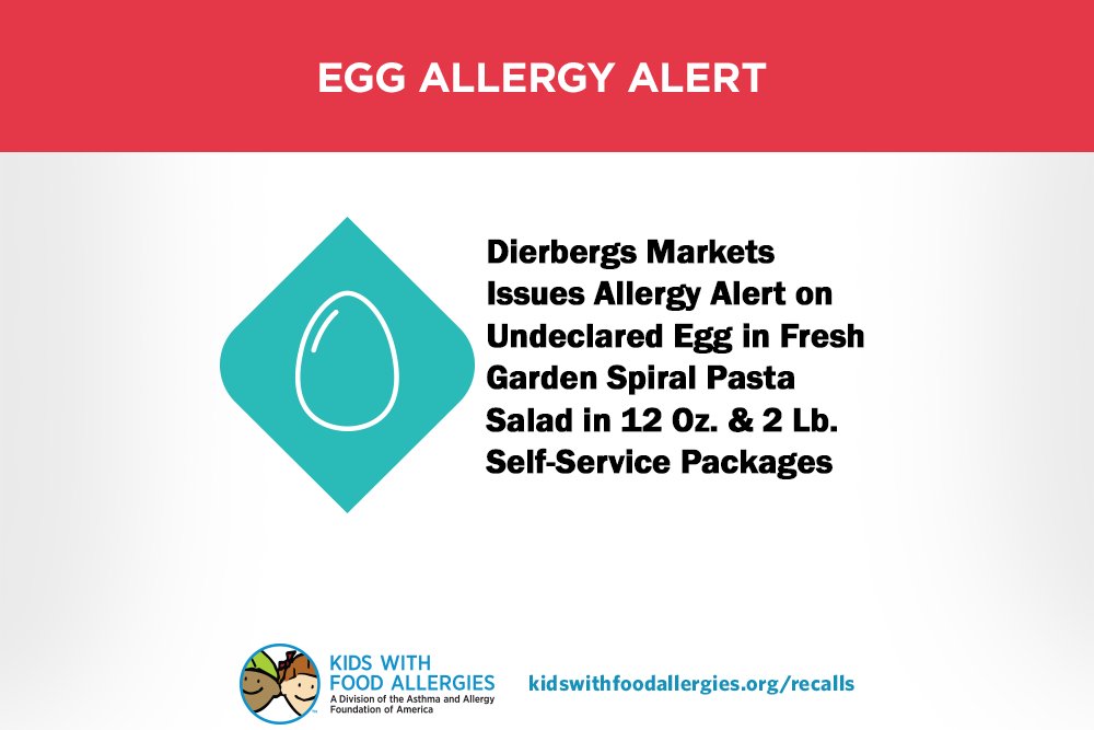 Dierbergs markets issues allergy alert on undeclared egg in fresh garden spiral pasta salad in 12 oz 2 lb self service packages