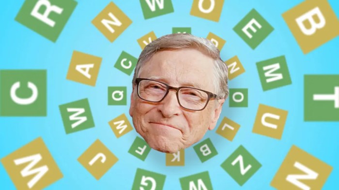 Bill gates plays wordle every day then he plays these 3 games that he likes just as much