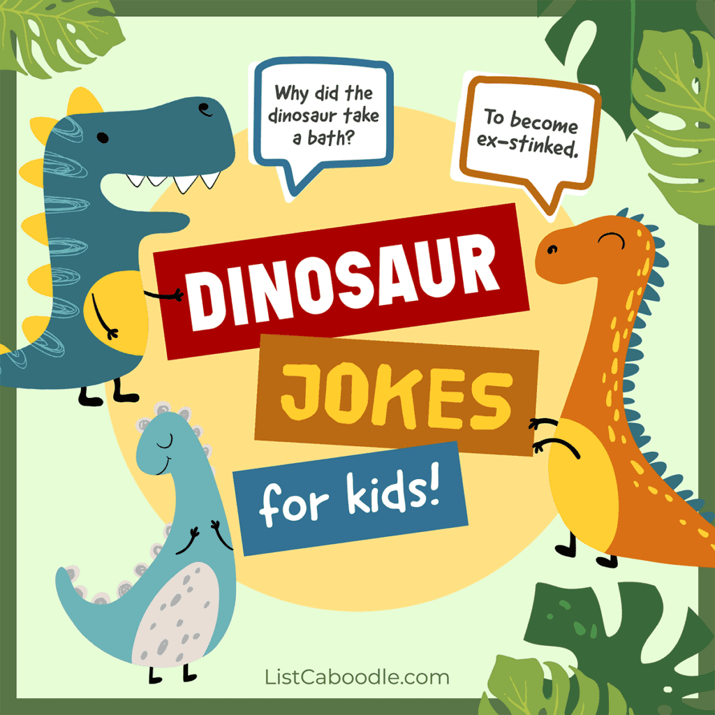 36 massively cheesy dinosaur jokes for kids