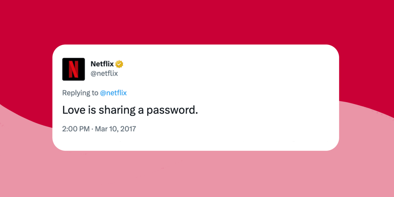 Netflix is finally going after password sharing heres how its likely to work