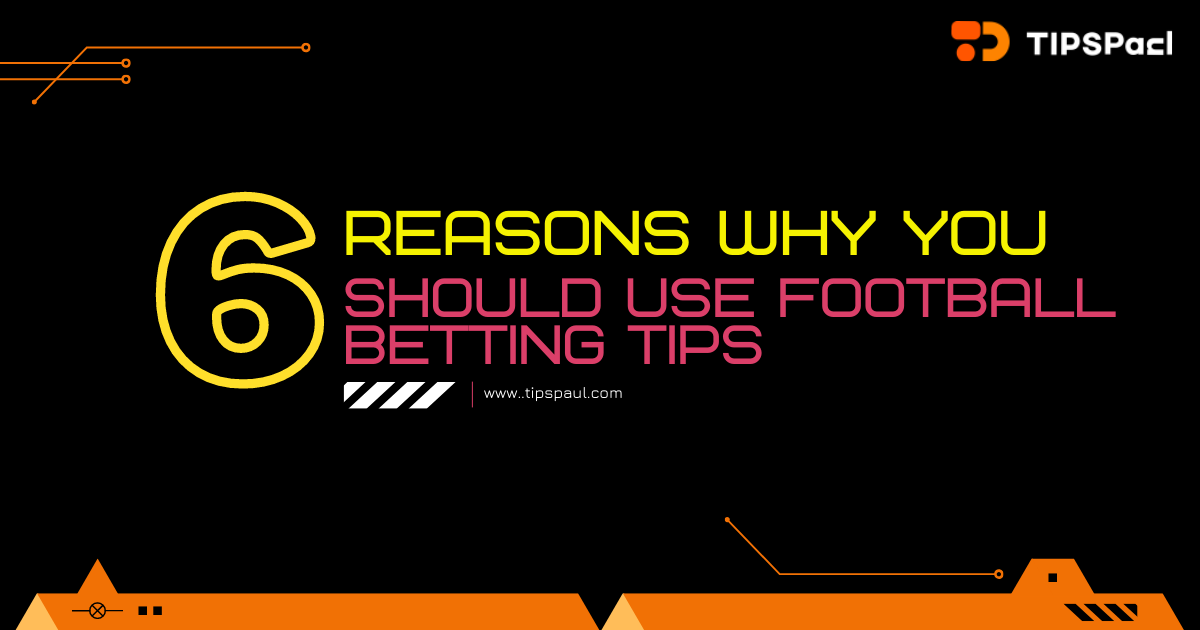 Betting Why should punters read football betting tips before they start playing